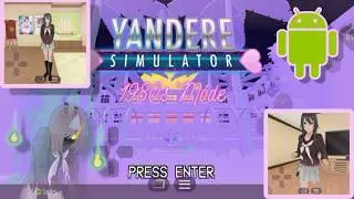 🌸YanPluss 2026 Port 1980s Mode Remake 2018 build Yandere Simulator Android+DL🌸