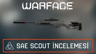 Warface SAE Scout İncelemesi