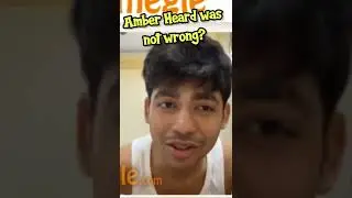 Amber Heard was NOT WRONG? #shorts | Full video is in My Channel!