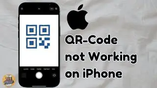 How to Fix QR Code Not Working on iPhone (iOS 17/2025 Guide)