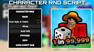Character RNG Script | Auto Roll & Claim, Auto  Collect Potion, Anti Afk | Mobile