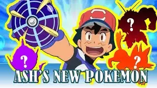 Ash's New Pokemon