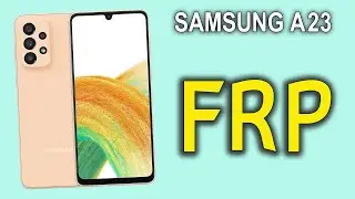 SAMSUNG A23 (sm-A235F)  FRP Bypass Google Account 100% Unlock with z3x