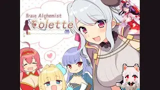 [Let's Play] Brave Alchemist Colette with Nyanco