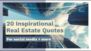 20 Inspirational 20 Real Estate Quotes for Customers