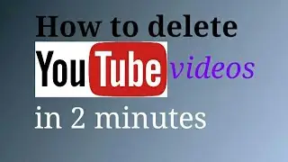 How to delete youtube videos