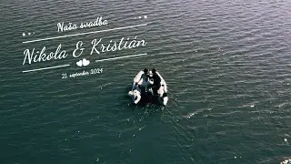 SVADBA 2024 - Nikola a Kristián