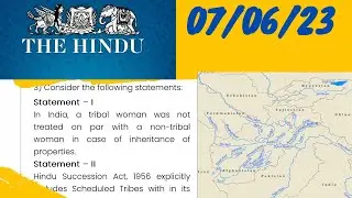 07 June 2023 The Hindu Newspaper Analysis
