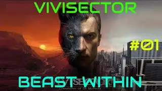 Vivisector   Beast Within Прохождение #01=Остров с кибернетическими хищниками=