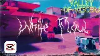 VALLEY-OF-VISCERA | ULTRA CAP CAT FRAGMOVIE 😈😈😈😈 #хочувтренды #capcut