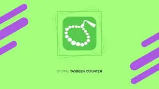 Tasbeeh Counter Mobile App