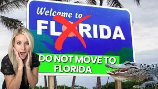 DO NOT Move to Central Florida || Unless You Can Handle These 5 Things