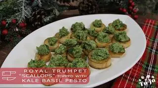 Royal Trumpet "Scallops" topped with Kale Basil Pesto