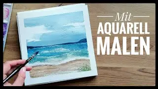 Kleine Landschaft malen - Strand mit Aquarell malen