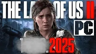 THE LAST OF US 2 НА ПК - УЖЕ СКОРО! | Дата выхода и Системные требования ОДНИ ИЗ НАС 2 НА ПК