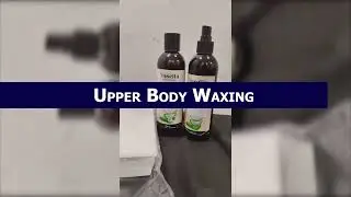 Master the Art of Upper Body Waxing with Glazma: Anytime, Anywhere