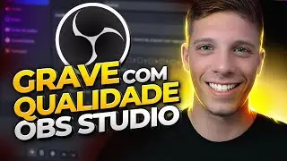 Como GRAVAR Vídeos com OBS Studio | Vídeo Aula, Tutorial, Tela do PC (Grátis)