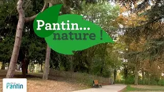 Pantin...Nature ! Au parc Henri Barbusse, 2020