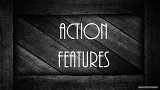 Action Features! Episode2