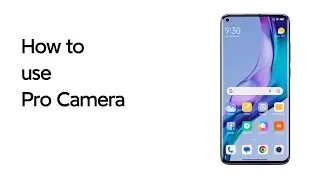 How to use Pro Camera