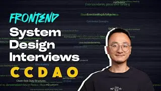 How to Structure Your Frontend System Design Interview Like a Pro – The CCDAO Framework