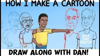 Draw Along With Dan! Well, no drawing today ... instead a special look at how I produce my cartoons!