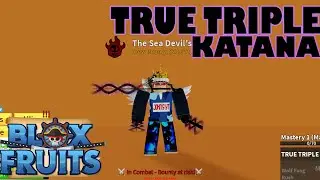 Getting Mythical Sword (TrueTripleKatana) Blox-Fruits !