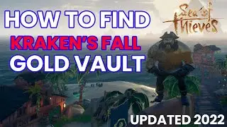SEA OF THIEVES: KRAKEN'S FALL VAULT LOCATION