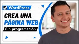 Cómo Hacer Un Sitio Web en WordPress 2024