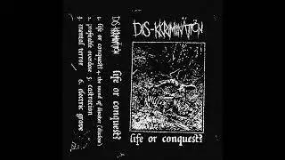 Dis-kkrimiination - Life or Conquest? (2023)[Raw Punk]