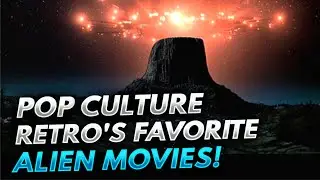 Pop Culture Retro's Favorite Alien Movies!