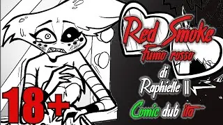 Red Smoke - Fumo rosso || Hazbin Hotel (pilot) FANCOMIC (18+)  [FANDUB ITA]