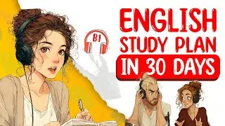 30 Days to FLUENT English! Simple Study Plan for Beginners