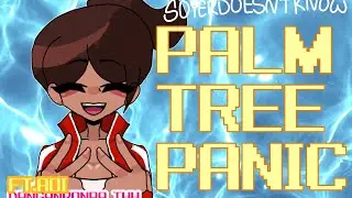 ! PALM TREE PANIC !/ ANIMATION MEME / FT. AOI ASAHINA / DANGANRONPA THH
