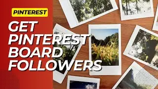 Step-by-Step Guide: How to Get Your First Pinterest Board