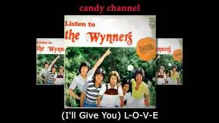 The Wynners - 4.55 Part Of Game