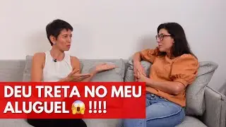 Deu treta com meu aluguel, e agora?