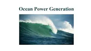 Ocean Power Generation