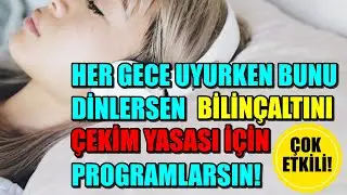 BEN İSTEDİKLERİMİ HAYATIMA ÇEKEBİLİRİM OLUMLAMALARI- Her Gece Uyurken Bunu Dinle! 
