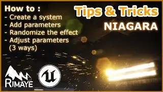 UE4/UE5 NIAGARA TIPS : Parameters : Getting started [Tutorial - randomize + Blueprint Communication]