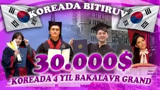 🇰🇷Koreada bitiruv, 30.000$ 4 yil grand🤑