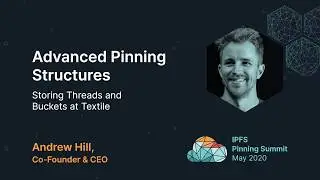 Advanced Pinning Structures - Andrew Hill
