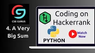 4. A very big sum || Hackerrank || Python