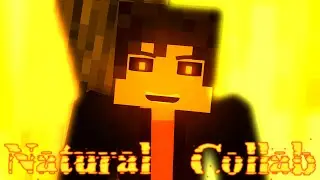Natural Collab - Part 13 [Minecraft/Animation] Host By Silina Gamaidi
