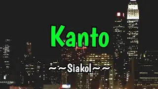 Kanto - Siakol (KARAOKE VERSION)