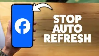 How To Stop Auto Refresh On Facebook 2026 (iPhone & Android)