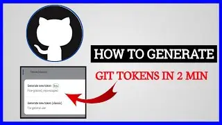 How To Generate Git Token | Generate GitHub Token | Classic Token | Kaise Git Token Generate Kare ||