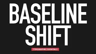 Baseline Shift Explained