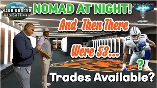 Chicago Bears Initial 53 Man Roster + Hard Knocks Reaction