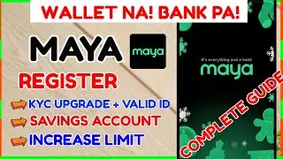 Maya Register: How to Register to Maya KYC Upgrade Verify + Open Maya Bank Account Online App